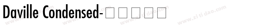 Daville Condensed字体转换